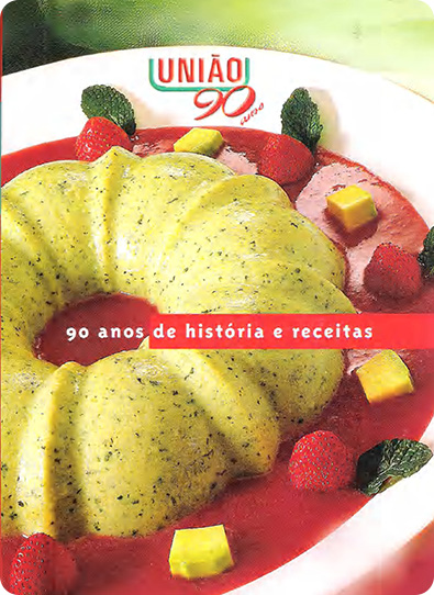 90 anos de história e receitas