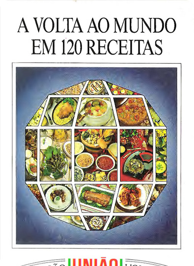 A volta ao mundo em 120 receitas